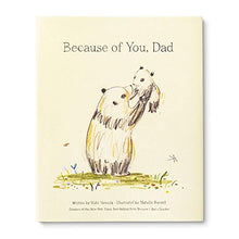 Load image into Gallery viewer, Because of you, Dad Book