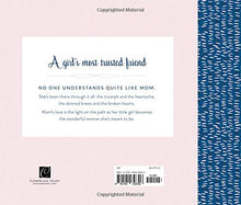 Load image into Gallery viewer, Why a Daughter Needs a Mom Book