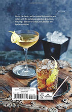 Load image into Gallery viewer, Whiskey Cocktails: 40 Recipes by Jesse Estes