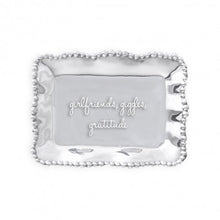 Load image into Gallery viewer, Organic Pearl Rectangular Engraved Tray - girlfriends, giggles, gratitude