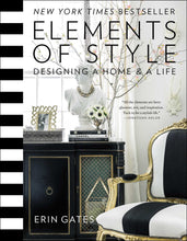 Load image into Gallery viewer, Elements of Style - Designing A Home & A Life