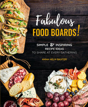 Load image into Gallery viewer, Fabulous Food Boards Book