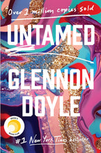 Load image into Gallery viewer, Untamed by Glennon Doyle