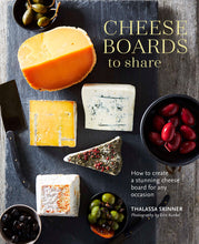 Load image into Gallery viewer, Cheese Boards to Share Book