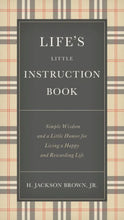 Load image into Gallery viewer, Life's Little Instruction Book by H. Jackson Brown Jr.