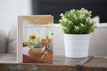 Load image into Gallery viewer, Devotions from the Kitchen Table