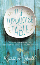 Load image into Gallery viewer, The Turquoise Table Book
