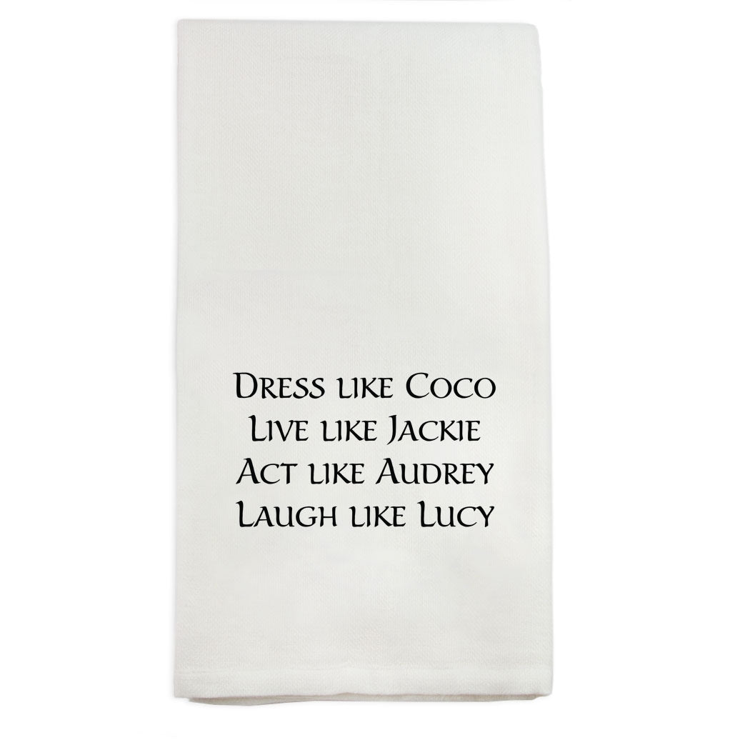 Dress Like Coco Tea Towel