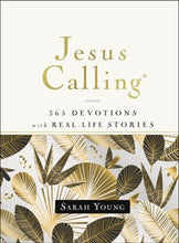 Load image into Gallery viewer, Jesus Calling - 365 Devotions and Real Stories by Sarah Young
