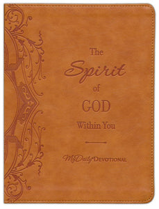 The Spirit of God Within You - Devotional