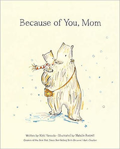 Because of you, Mom Book