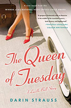 Load image into Gallery viewer, The Queen of Tuesday : A Lucille Ball Story by Darin Strauss
