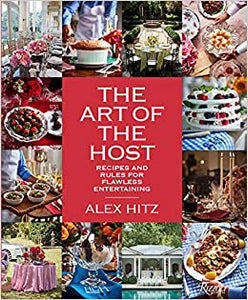 Art of the Host Book by Alex Hitz
