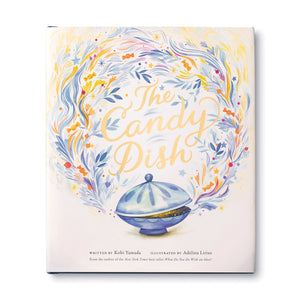 The Candy Dish Book by:  Kobi Yamada