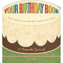 Load image into Gallery viewer, Your Birthday Book - A Keepsake Journal by Amy K.
