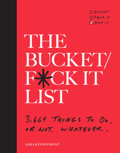 The Bucket/F*ck It List by Sara Kinninmont