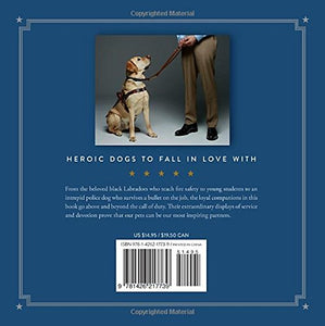 Loyal - 38 Inspiring Tales of Bravery, Heroism, and the Devotion of Dogs