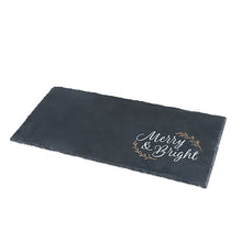 Load image into Gallery viewer, Merry &amp; Bright Slate Cheese Tray
