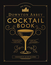 Load image into Gallery viewer, Downton Abbey Cocktail Book
