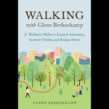 Load image into Gallery viewer, Walking Book with Glenn Berkenkamp
