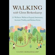 Walking Book with Glenn Berkenkamp