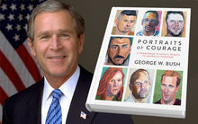 Load image into Gallery viewer, Portraits of Courage Book by George W. Bush
