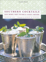Load image into Gallery viewer, Southern Cocktails Book
